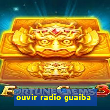 ouvir radio guaiba